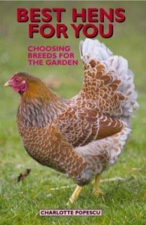 New Best Hens For You Book Keeping Pet Poultry Chickens Hatching Eggs 