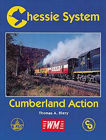 Chessie System Cumberland Action ~ FULL COLOR