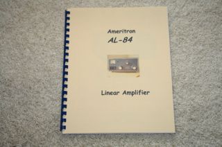 Ameritron AL 84 Amplifier Manual   Ring Bound ~~