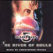 Babylon 5 River of Souls Original TV Soundtrack by Christopher Franke 