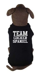 Team Cocker Spaniel   dog tshirt / coat   all sizes