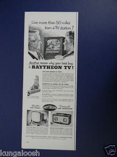 1952 RAYTHEON TV SETS BUILT FOR TODAY DESIGNED FOR TOMORROW 