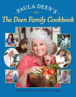 Paula Deens the Deen Family Cookbook by Paula Deen 2009, Hardcover 