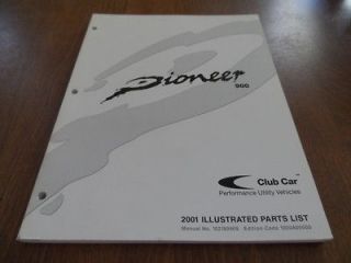 2001 Club Car Pioneer 900 Golf Cart Car Utility Vehicle Parts Catalog 