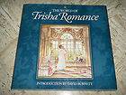 The World of Trisha Romance by Trisha Romance and David Burnett (1992 