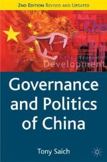   and Politics of China by Anthony J. Saich 2004, Paperback