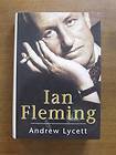 IAN FLEMING biography by Andrew Lycett 1st/1st UK HCDJ 1995 james 