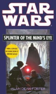 Splinter of the Minds Eye by Alan Dean Foster 1994, Paperback 