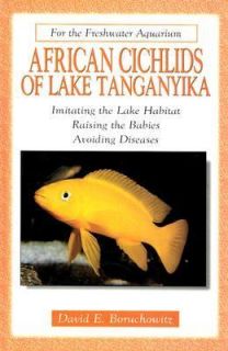 African Cichlids of Lake Tanganyika by David E. Boruchowitz 2000 
