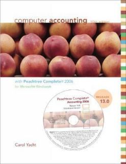 Computer Accounting with Peachtree Complete 2006, Release 13. 0 by 