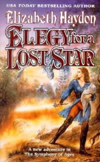 Elegy for a Lost Star by Elizabeth Haydon 2005, Paperback, Revised 