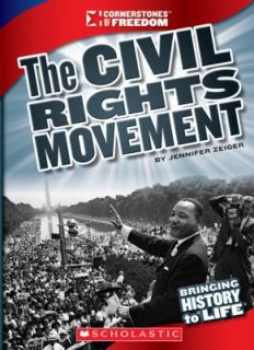 The Civil Rights Movement by Jennifer Zeiger 2011, Paperback