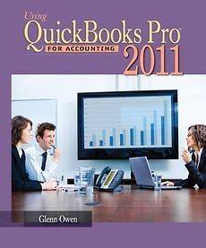 Using QuickBooks Pro 2011 for Accounting [With CDROM] N