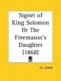   or the Freemasons by C. L. Arnold 2003, Paperback, Reprint