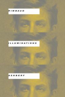 Illuminations by Arthur Rimbaud (2011, H