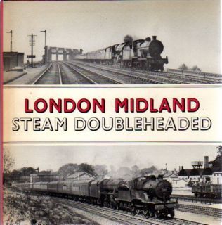 London Midland Steam Doubleheaded, Blake, William Askew