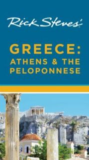 Greece   Athens and the Peloponnese by Rick Steves 2011, Paperback 