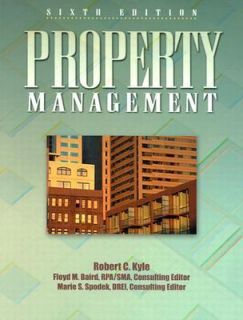 Property Management by Floyd M. Baird, Robert C. Kyle and Marie S 