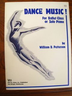 Dance Music For Ballet Class Or Solo Piano William Peterson. Neil Kjos 
