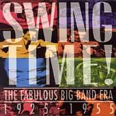 Swing Time The Fabulous Big Band Era 1925 1955 Box CD, Jan 1993, 3 