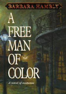 Free Man of Color by Barbara Hambly 1997, Hardcover