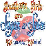 Dixie T Shirt S,M,L,XL Country Girls Sugar & Spice Nice