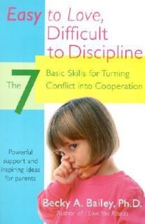   Conflict into Cooperation by Becky A. Bailey 2001, Paperback
