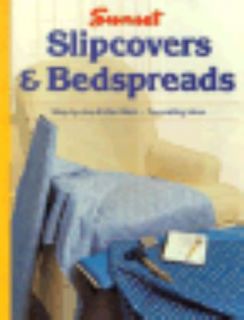 Slipcovers and Bedspreads by Sunset Publishing Staff 1979, Paperback 