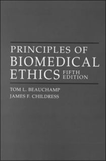 Principles of Biomedical Ethics by James F. Childress 2001, Paperback 