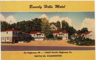 Beverly Hills Motel, Highway 99, Seattle, WA