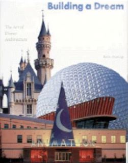   The Art of Disney Architecture by Beth Dunlop 1996, Hardcover