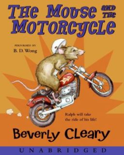   Mouse and the Motorcycle by Beverly Cleary 2007, CD, Unabridged