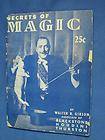   SECRETS OF MAGIC BOOK BY WALTER GIBSON BLACKSTONE HOUDINI THURSTON