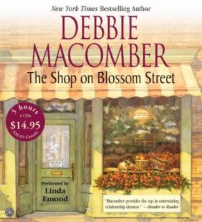 The Shop on Blossom Street No. 1 by Debbie Macomber 2005, CD, Abridged 