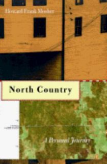 North Country A Personal Journey Through the Borderland by Howard 