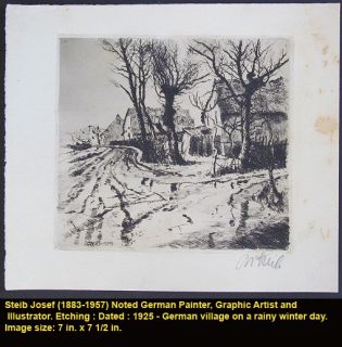 Vintage Etching STEIB, Josef German County Village in Rain Dated 1925 