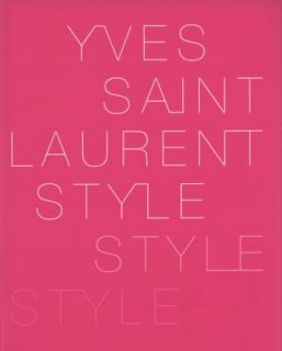   Bergé, Yves Saint Laurent and Hamish Bowles 2008, Paperback