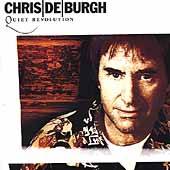 Quiet Revolution by Chris De Burgh CD, Mar 2001, ARK 21 USA