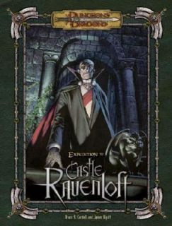 Expedition to Castle Ravenloft by Bruce R. Cordell and James Wyatt 