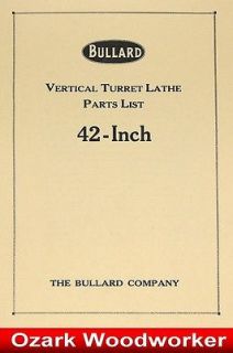 BULLARD 42 Vertical Turret Lathe Parts Manual 0854
