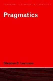 Pragmatics by Stephen C. Levinson 1983, Paperback