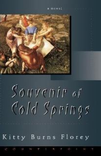 Souvenir of Cold Springs by Kitty Burns Florey 2001, Hardcover