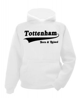 Tottenham Born and Raised Hoodie T shirt hoody sport football