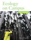 Ecology on Campus by Robert Kingsolver (2005, Paperback)  Robert 