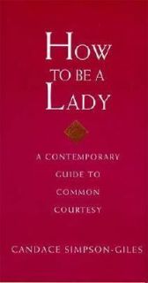   to Common Courtesy by Candace Simpson Giles 2001, Hardcover