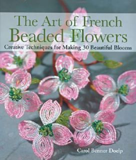   30 Beautiful Blooms by Carol Benner Doelp 2004, Hardcover