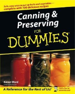 Canning and Preserving for Dummies by Karen Ward 2003, Paperback 