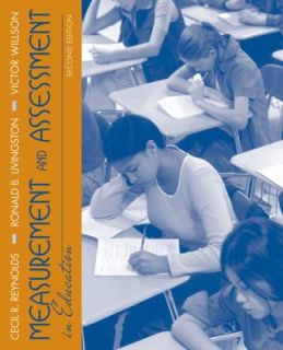 Measurement and Assessment in Education by Victor L. Willson, Cecil R 