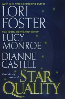   by Lori Foster, Lucy Monroe and Dianne Castell 2005, Paperback