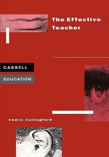 The Effective Teacher by Cedric Cullingford and Cedric Cullingfor 1998 